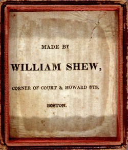 Label of William Shew inside case